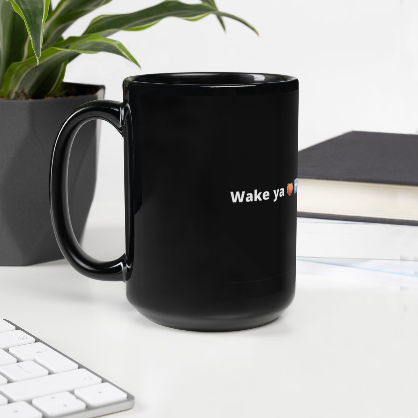 Reviax Training Wake Ya Ass Up Black Glossy Mug
