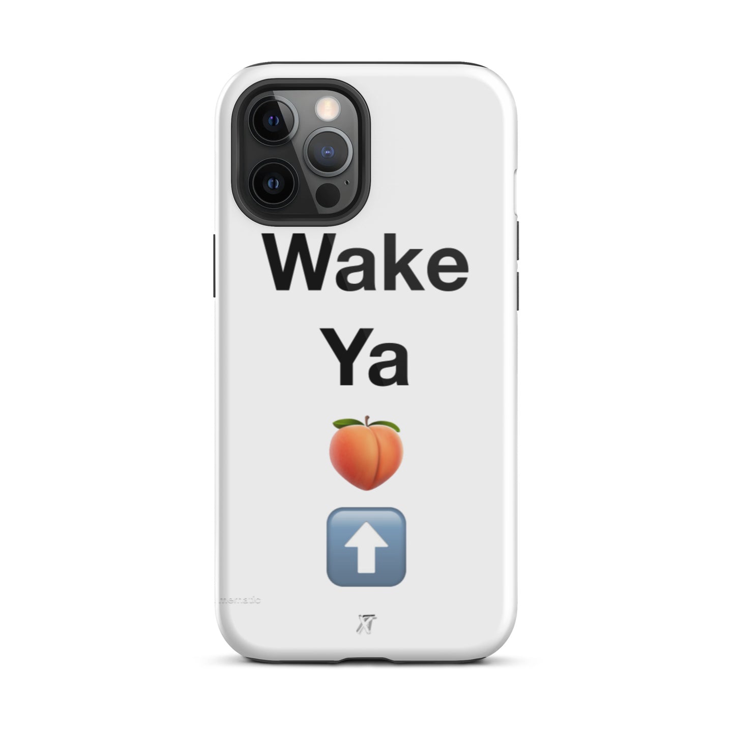 Reviax Training Wake ya A$$ up Tough iPhone case