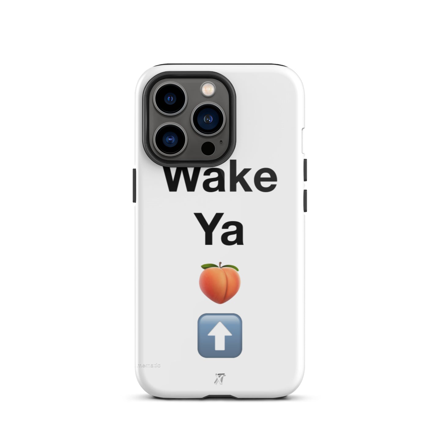 Reviax Training Wake ya A$$ up Tough iPhone case