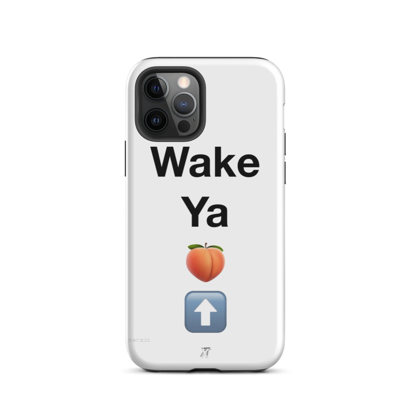 Reviax Training Wake ya A$$ up Tough iPhone case