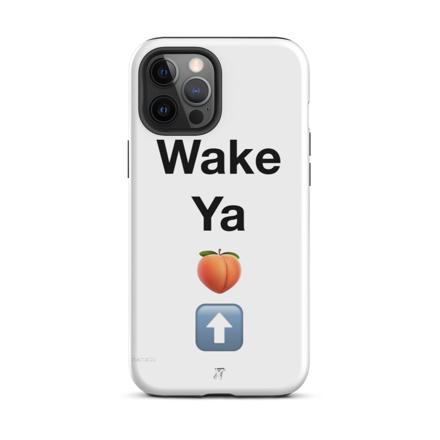 Reviax Training Wake ya A$$ up Tough iPhone case