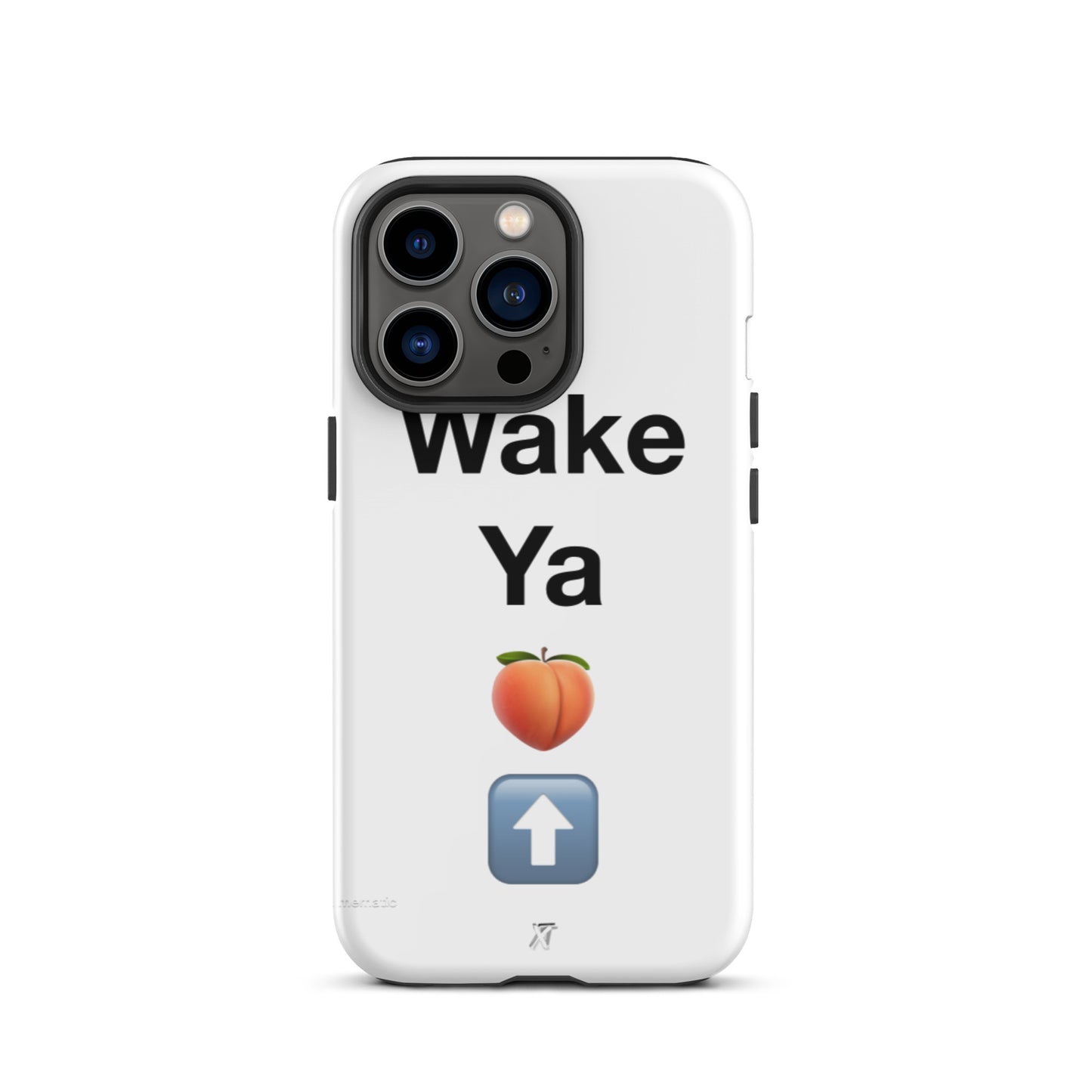 Reviax Training Wake ya A$$ up Tough iPhone case